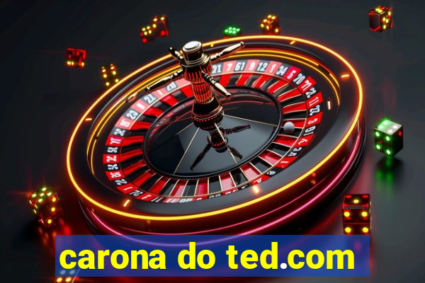 carona do ted.com